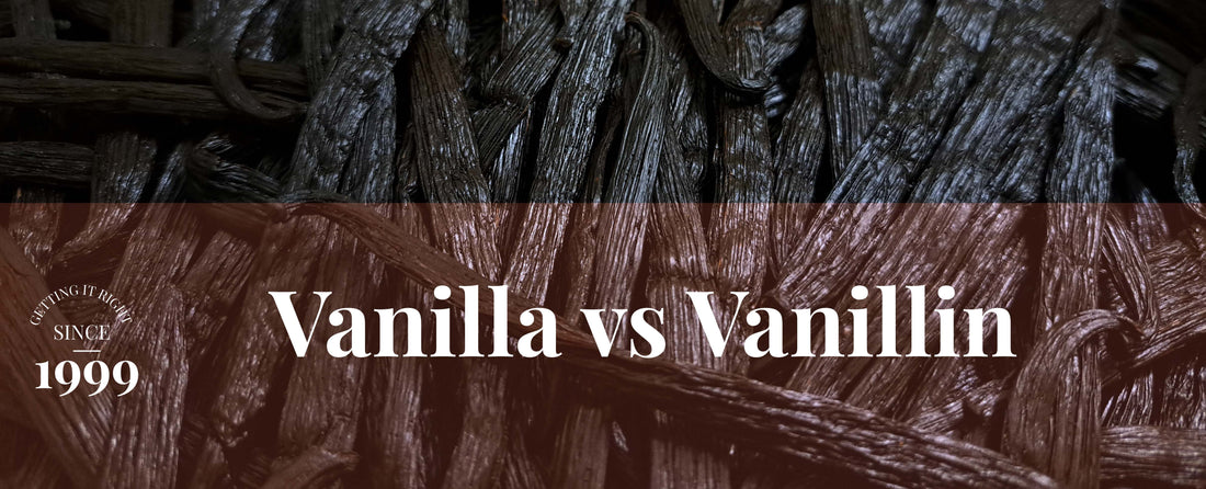 Vanillin vs Vanilla
