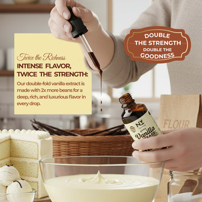 Person pouring vanilla extract into a bowl with text about double-strength vanilla extract.

Person pouring vanilla extract into a bowl with text about double-strength vanilla extract.

 DOUBLE THE STRENGTH, DOUBLE THE GOODNESS

Twice the Ridness,
INTENSE FLAVOR, TWICE THE STRENGTH:
Our double-fold vanilla extract is made with 2x more beans for a deep, rich, and luxurious flavor in every drop.