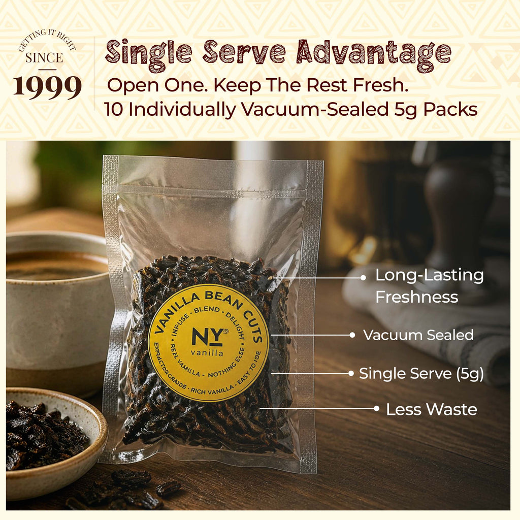 Image of small sachet of vanilla bean cuts with a cup with tea and bowl with vanilla bean cuts.

Single Serve Advantage.
Open One. Keep the Rest Fresh.
10 Individually Vacuum-Sealed 5g Packs. 

They are 
- Long-lasting Freshness
- Vacuum Sealed
- Single serve (5g)
- Less Waste.