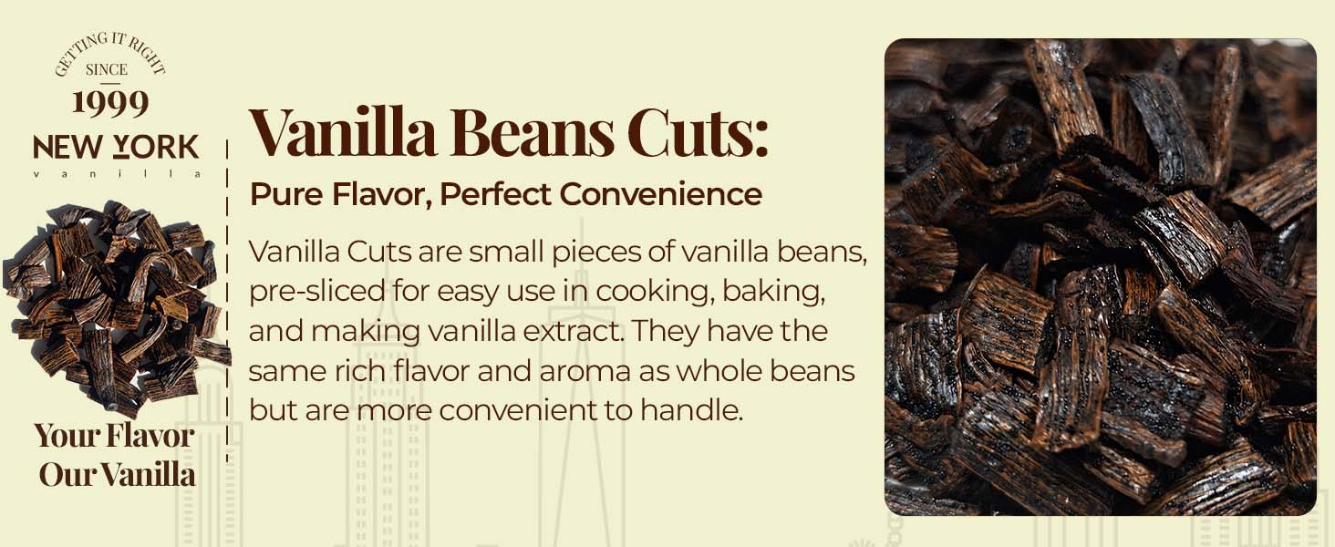 NY Vanilla premium vanilla bean cuts – pure flavor and convenient use for home and professional baking