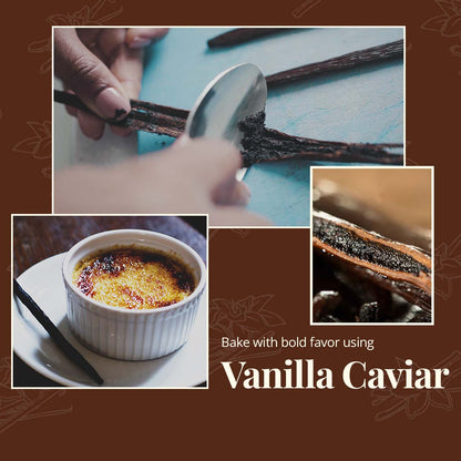 Vanilla Beans : Bake with Bold favor using Vanilla Caviar